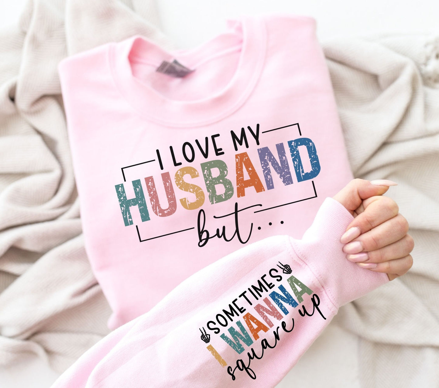 I Love My Husband But Sometimes T - Shirt For Sale