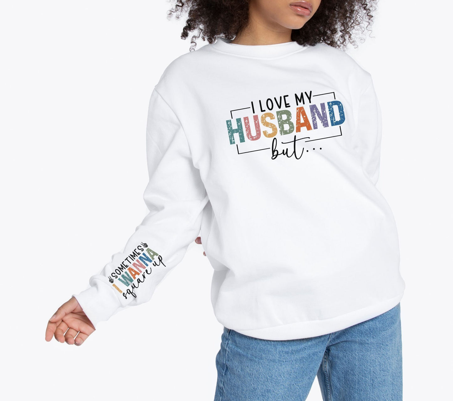 I Love My Husband But Sometimes T - Shirt For Sale